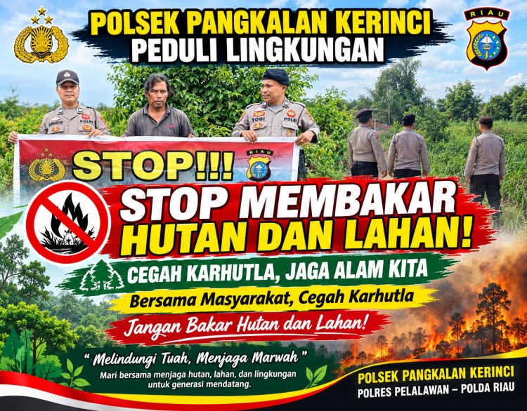 Polsek Pangkalan Kerinci Patroli Rawan Karhutla dan Sosialisasikan Maklumat Kapolda Riau